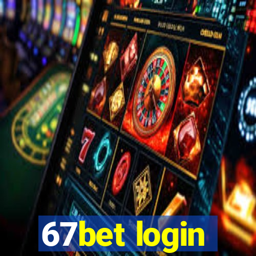 67bet login